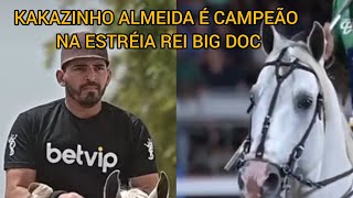 KAKAZINHO ALMEIDA É CAMPEÃO NA ESTRÉIA REI BIG DOC NA CORRIDA KAKAZINHO