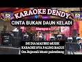 CINTA BUKAN DAUN KELADI - Mansyur s - dangdut original - Rajawali musik (@karaokedendy)