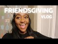 I WENT TO THREE FRIENDSGIVINGS??? |Thanksgiving Vlog!!