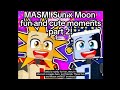 MASM! SUN X MOON MOMENTS COMPILATION || Pt. 2!