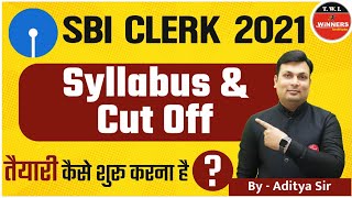 SBI Clerk 2021 Syllabus, Cut-Off, Previous Papers Information By Aditya Sir