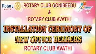 INSTALLATION CEREMONY OF NEW OFFICE BEARERS ROTARY CLUB AVATHI