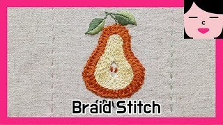 브레이드 스티치 서양배 프랑스자수 braid stitch pear embroidery