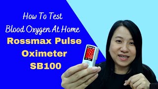 Test Your Blood Oxygen Level at Home : ROSSMAX OXIMETER S1B100 REVIEW