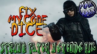 FIX FOR THE NETCODE? - BATTLEFIELD 1 (Spring Patch Update)