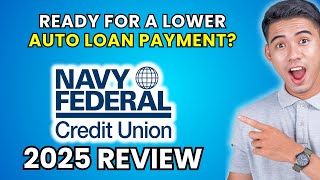 Navy Federal Auto Loan Review 2025 | Worth It or Leave It?