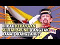 Inikah Kekayaan Sultan Brunei Yang Tak Ramai Orang Tahu?