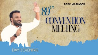 Full Gospel Pentecostal Church Mathoor 89 th Convention | Day 2 morning  |