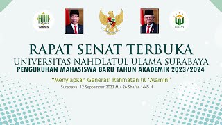 🔴 RAPAT SENAT TERBUKA PENGUKUHAN MAHASISWA BARU TAHUN AKADEMIK 2023/2024