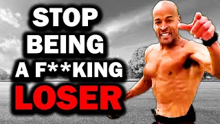 STOP BEING A F***ING LOSER - David Goggins, Andy Frisella