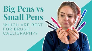 Big Pens vs Small Pens | Best Calligraphy Supplies