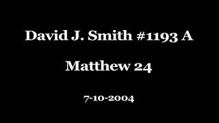 David J. Smith #1193a Matthew 24