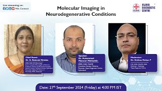 Webinar on “Molecular Imaging in Neurodegenerative Conditions.”