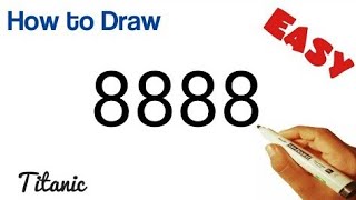 How to draw Titanic from 8888 number l VERY EASY ! How to turn words TITANIC.