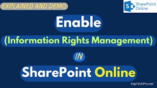 How To Enable Information Rights Management (IRM) In SharePoint Online