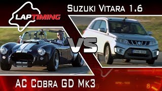 Bad boys.  AC Cobra Gardner Douglas Mk3 vs.  Suzuki Vitara 1.6 (LapTiming ep. 56)