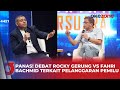 Debat Panas Rocky Gerung Vs Tim Hukum TKN Prabowo-Gibran Fahri Bachmid Menyoal Pelanggaran Pemilu