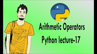 Python bangla tutorials -17 (Arithmetic Operators)