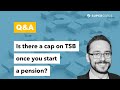 Q&A: Is there a cap on total super balance when you have started a pension?