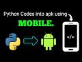 Turn Your Python Codes into Android Apps with Google Colab, using just your MOBILE !!! |#python #apk