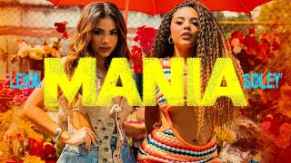 Lexa, Soley - Mania (Clipe Oficial)