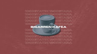 BIGARREN KAFEA #720 (Otsailak 8, zuzenean)