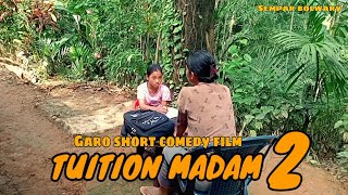 Tuition Madam -2/Garo short comedy film/Sempar Bolwary