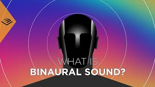 What is Binaural Sound? 🎧