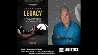 Episode 68: Legacy – What The All Blacks Can Teach Us About The Business Of Life