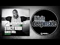 STACY KIDD is on DEEPINSIDE (Exclusive Guest Mix)