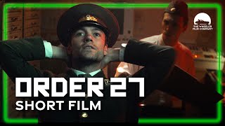 ORDER 27 (2023) || Award-Winning Cold War Comedy Short Film