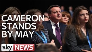 David Cameron Stands By Theresa May's Conference Speech
