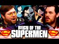 First Time Reaction to Reign of the Supermen