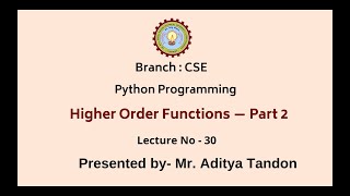 Python Programming | Higher Order Functions Part-2 | AKTU Digital Education