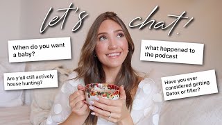 LET'S CHAT | plans for starting a family, podcast update, house buying plans, & lifestyle changes!