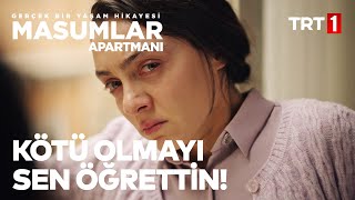 Bu Kadar Kötü Olmayı Sen Öğrettin Bana! | Masumlar Apartmanı 9. Bölüm