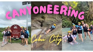 CANYONEERING AND MOAL BOAL EXPERIENCED || CEBU CITY 2025