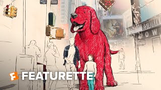 Clifford the Big Red Dog Featurette - Book to Screen (2021) | Movieclips Trailers