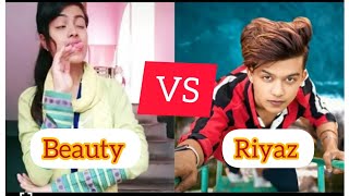 riyaz Ali vs beuty Khan tiktok Riyaz Ali new video||beauty Khan new videos||viral girl tiktok video|