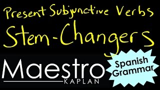 Present Subjunctive: STEM CHANGING verbs
