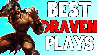 Best Draven Plays (ft.Fabbbyyy,Doublelift,Wildturtle,Arrow....) Montage