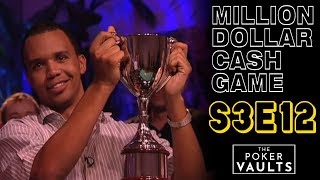 Million Dollar Cash Game S3E12 FULL EPISODE Poker Show