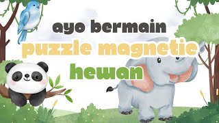 Bermain Puzzle Magnetic - Hewan || Panda, Gajah, dan Burung #6