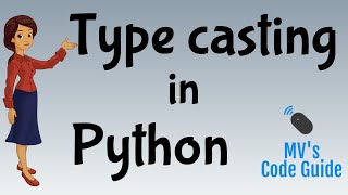 11. Type Casting in Python