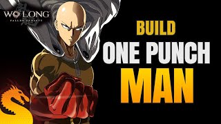 ONE PUNCH MAN Build Guide (NG \u0026 NG+) - WO LONG