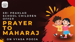 Vrutrasura Prayers by Sri Prahaladchildren classes on Vyas Puja of 104th Mahavishnu Goswami Maharaj