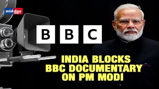 India Blocks BBC Documentary On Pm Modi From Airing In India