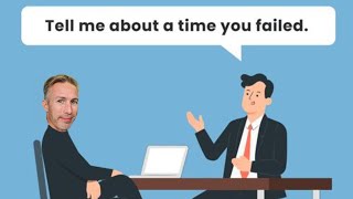Tell Me About a Time You Failed - Sample Answer