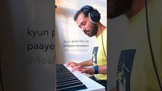 Kitni Baatein 💔 Lyrical Unplugged Piano | Roshan Tulsani #shorts #hrithikroshan #preityzinta