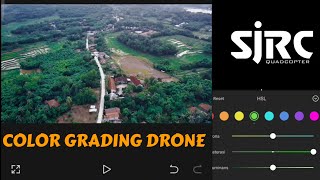 Cara Color Grading Vidio Drone | SJRC F22S 4K PRO